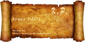 Krecz Pál névjegykártya